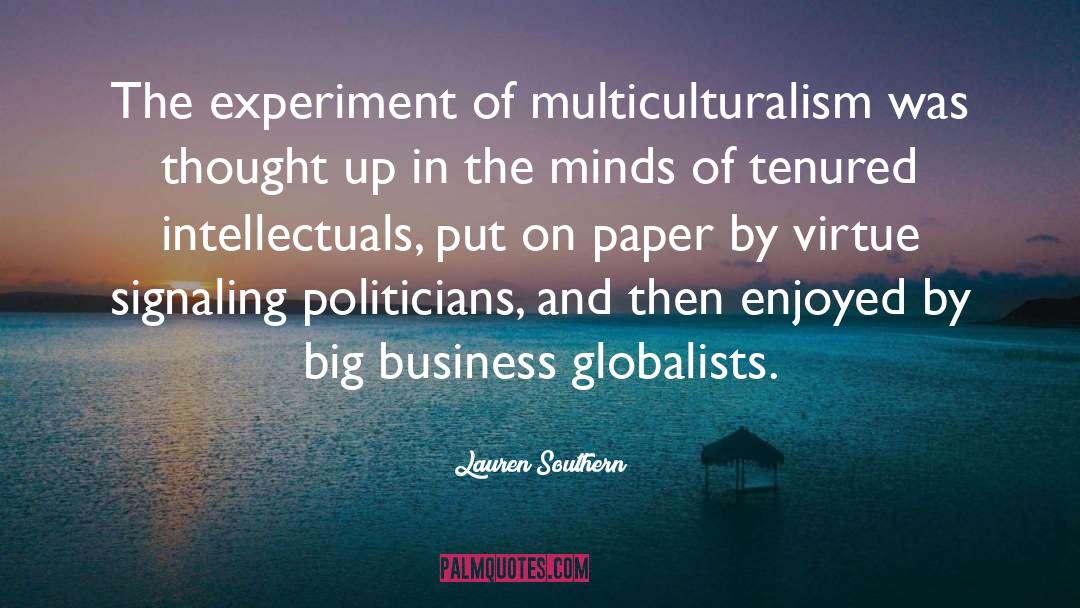 Multiculturalism quotes by Lauren Southern