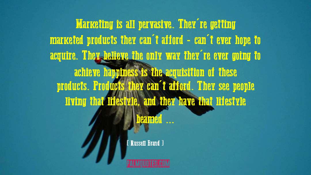 Multilevel Marketing quotes by Russell Brand