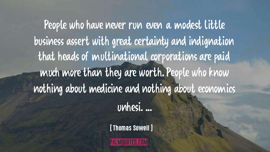 Multinational Corporations quotes by Thomas Sowell