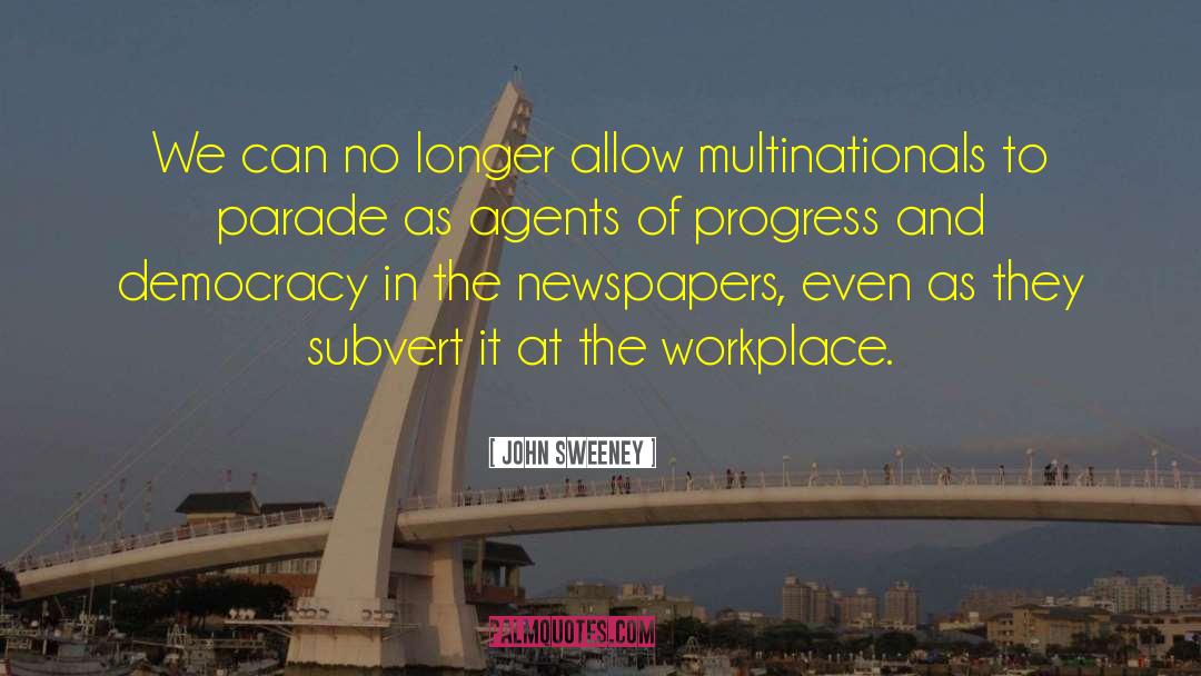 Multinationals quotes by John Sweeney