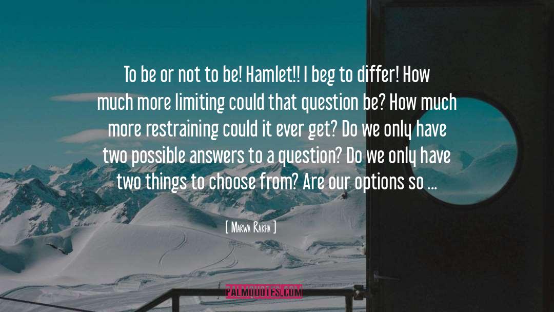 Multiple Choice quotes by Marwa Rakha