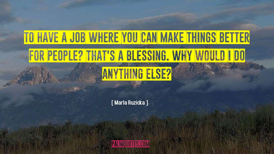 Multiple Jobs quotes by Marla Ruzicka