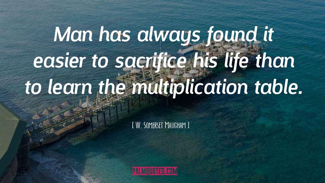 Multiplication quotes by W. Somerset Maugham