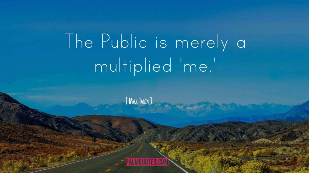 Multiplied quotes by Mark Twain
