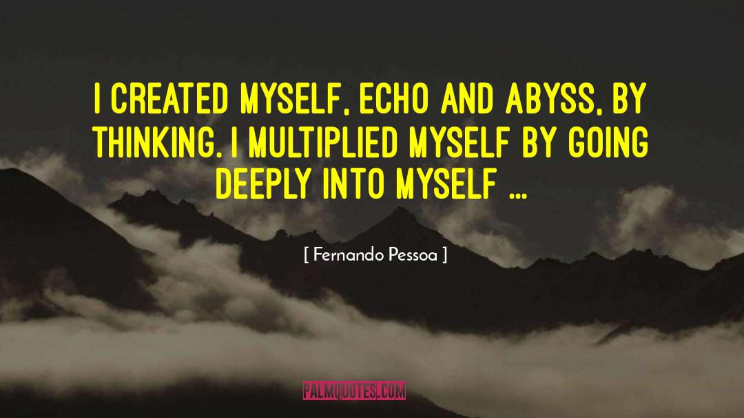 Multiplied quotes by Fernando Pessoa