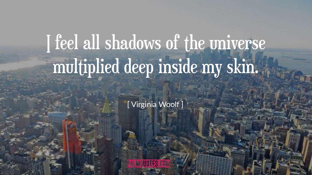 Multiplied quotes by Virginia Woolf