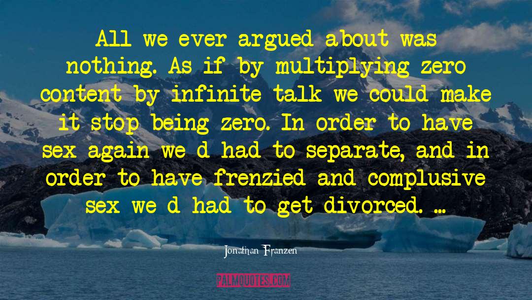 Multiplying quotes by Jonathan Franzen