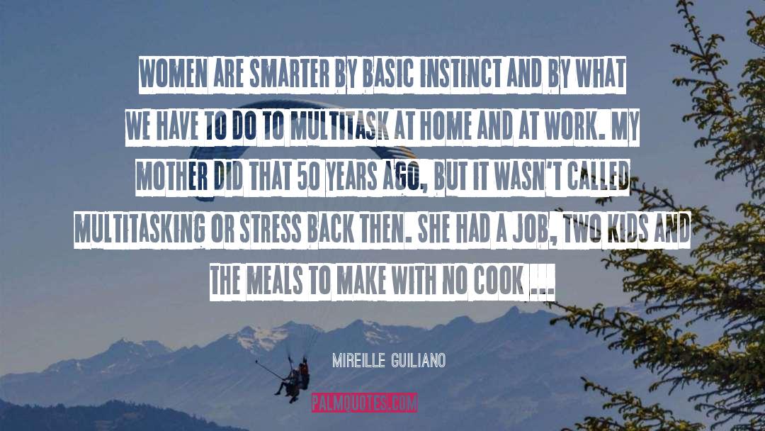 Multitask quotes by Mireille Guiliano