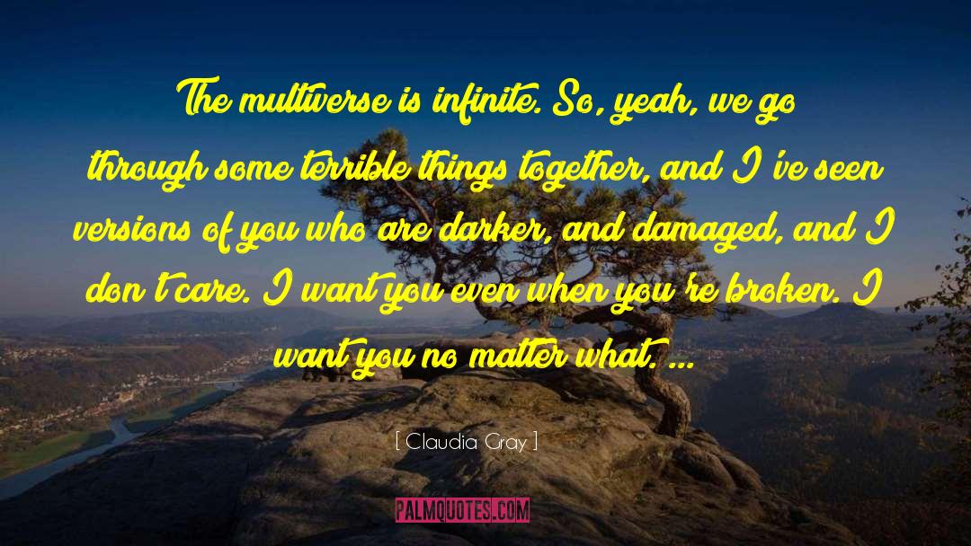 Multiverse quotes by Claudia Gray