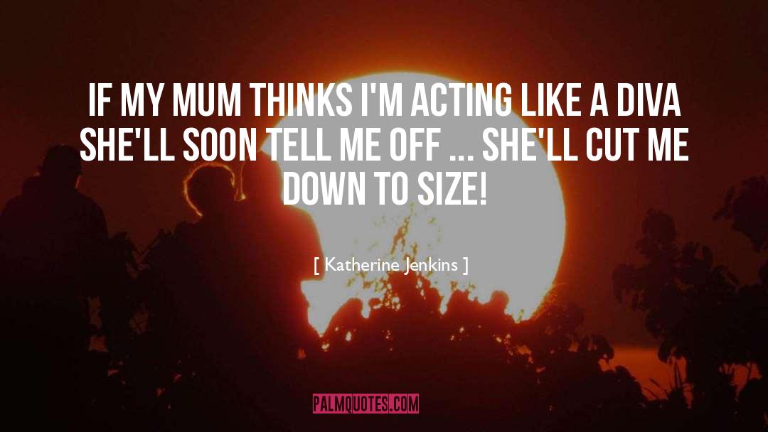 Mum quotes by Katherine Jenkins