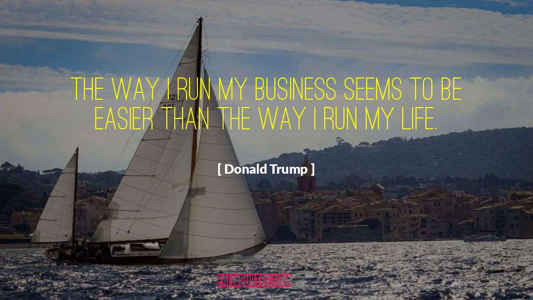 Mumbai Business quotes by Donald Trump