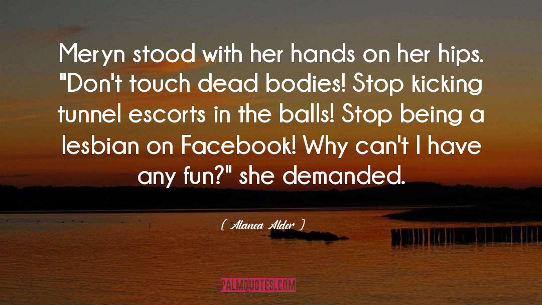 Mumbai Escorts quotes by Alanea Alder