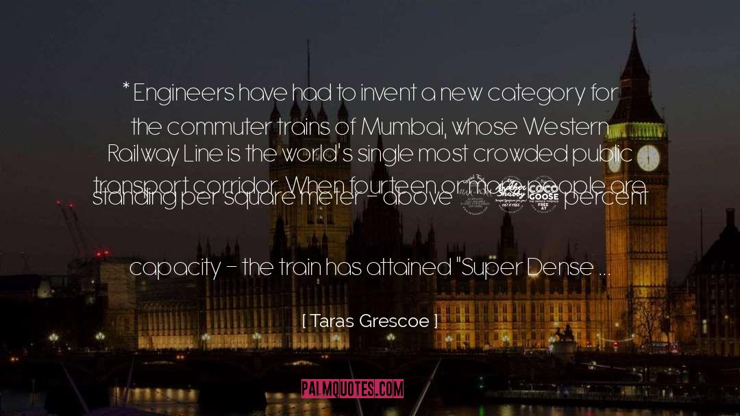 Mumbai quotes by Taras Grescoe