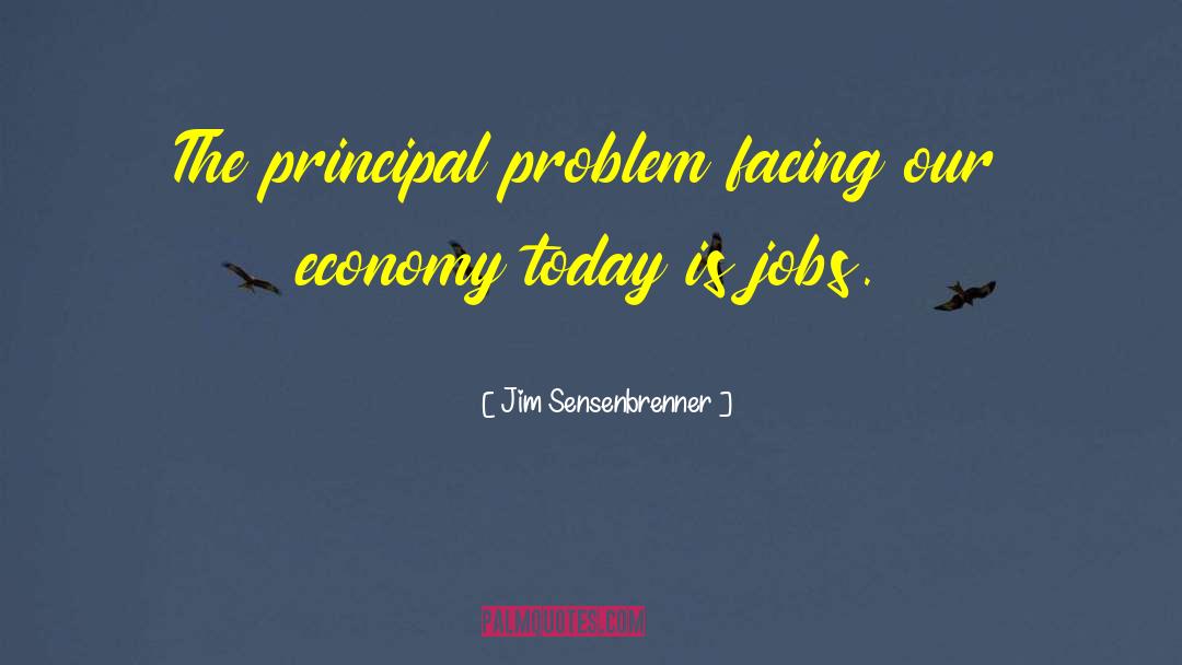 Mumbais Economy quotes by Jim Sensenbrenner