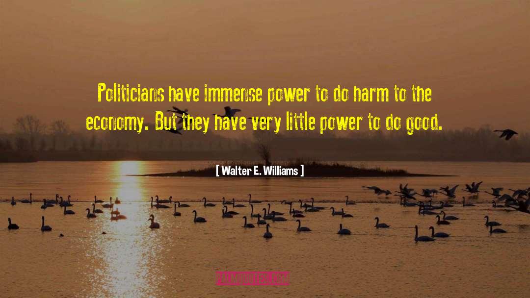 Mumbais Economy quotes by Walter E. Williams