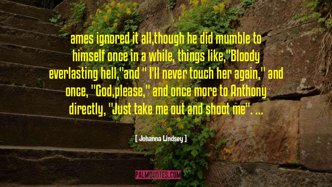 Mumble quotes by Johanna Lindsey