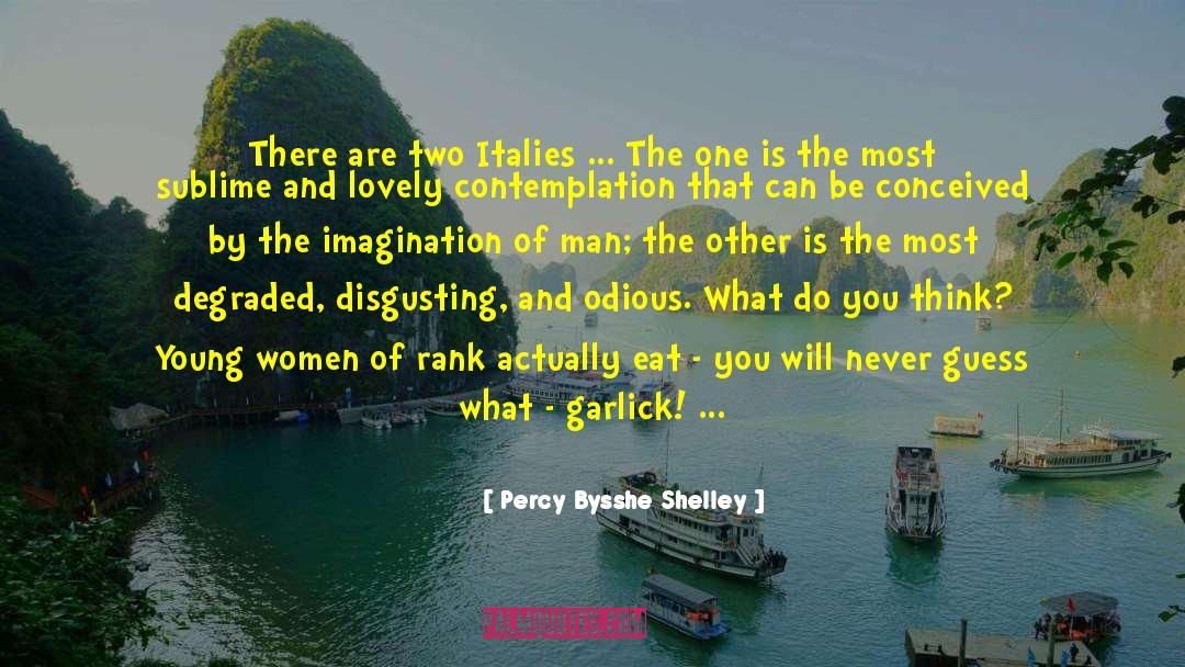 Mumfords Culinary quotes by Percy Bysshe Shelley