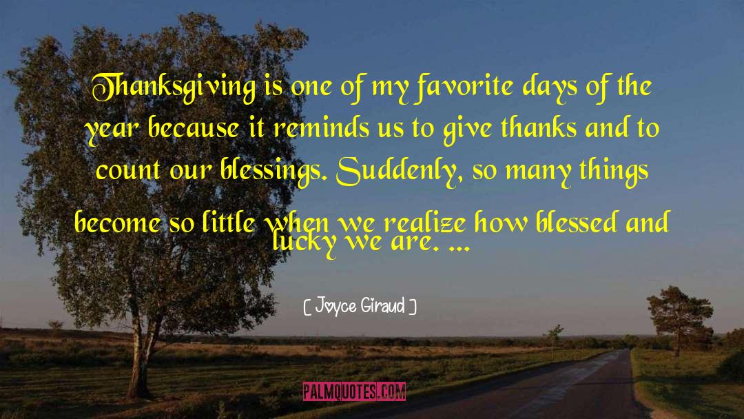 Munchery Thanksgiving quotes by Joyce Giraud