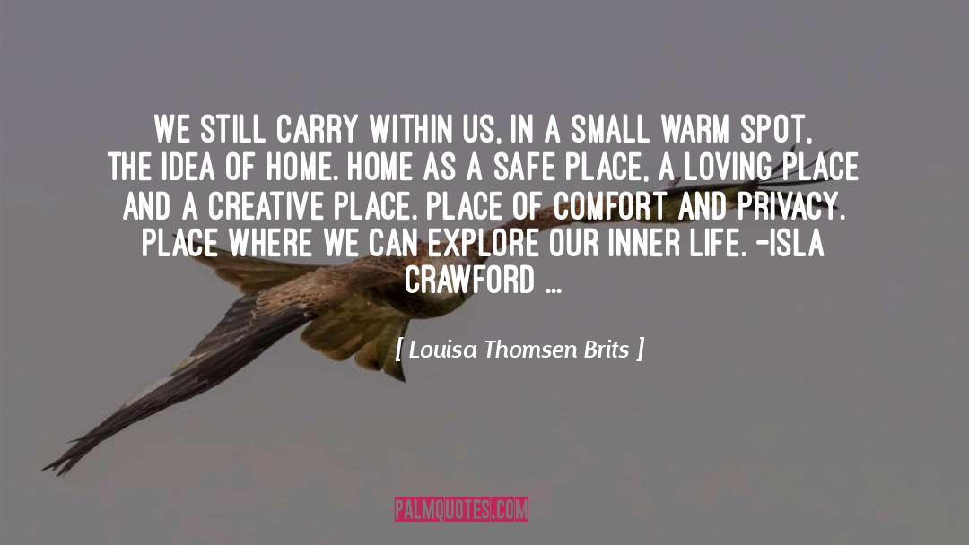 Muneerah Crawford quotes by Louisa Thomsen Brits
