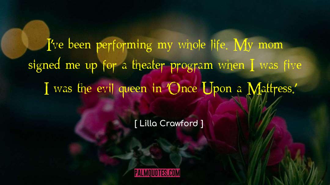 Muneerah Crawford quotes by Lilla Crawford