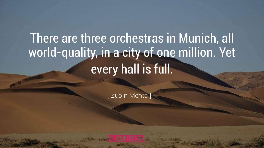 Munich quotes by Zubin Mehta