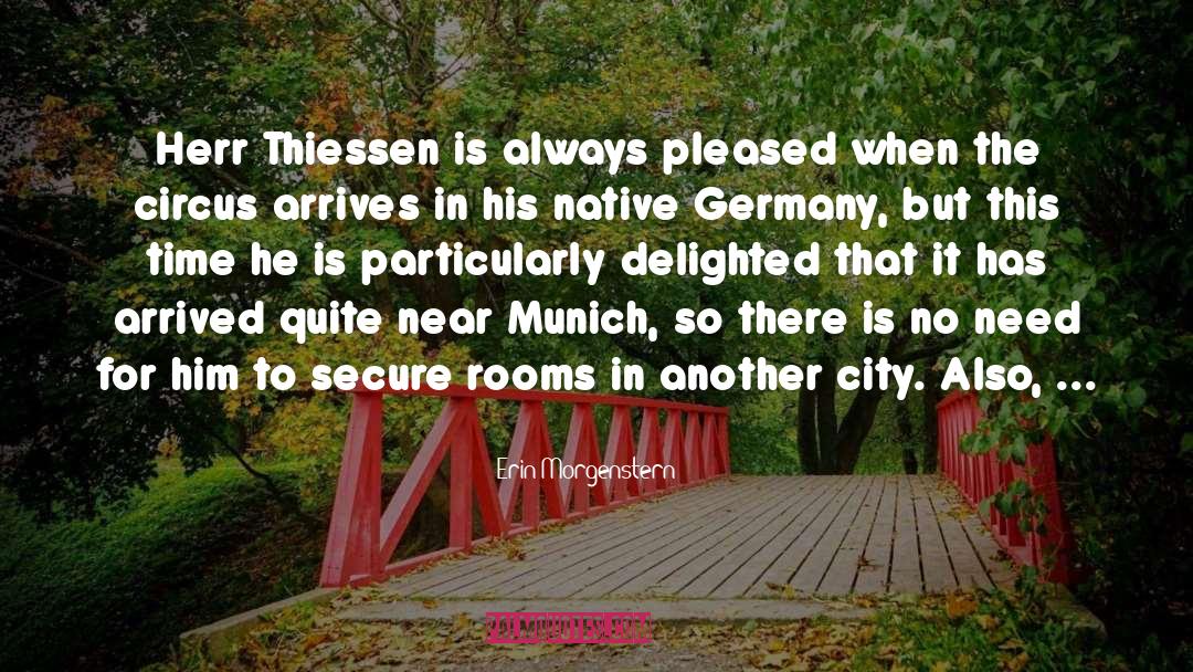 Munich Syndrome quotes by Erin Morgenstern