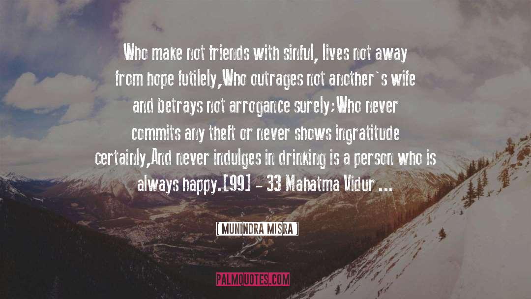 Munindra quotes by Munindra Misra