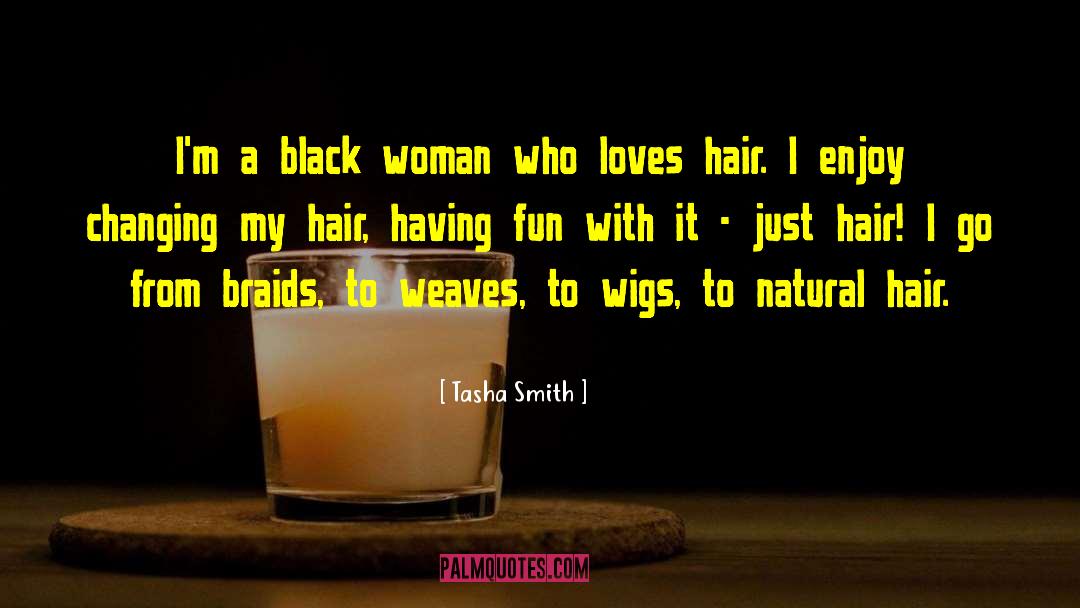 Muniyamma Hair quotes by Tasha Smith