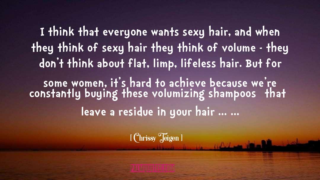 Muniyamma Hair quotes by Chrissy Teigen