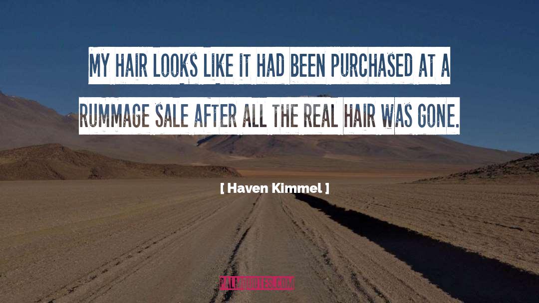 Muniyamma Hair quotes by Haven Kimmel