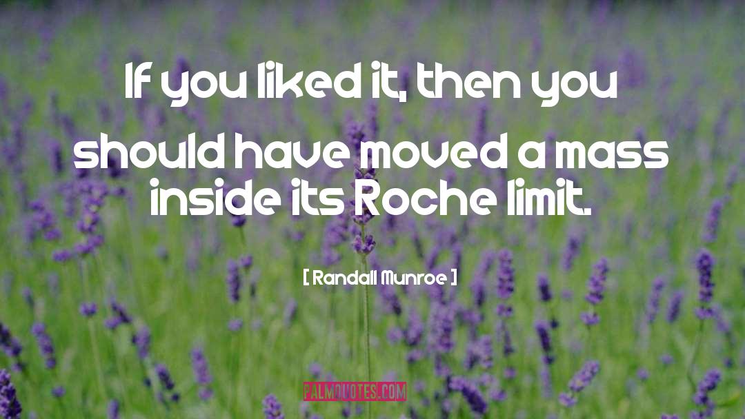 Munroe quotes by Randall Munroe