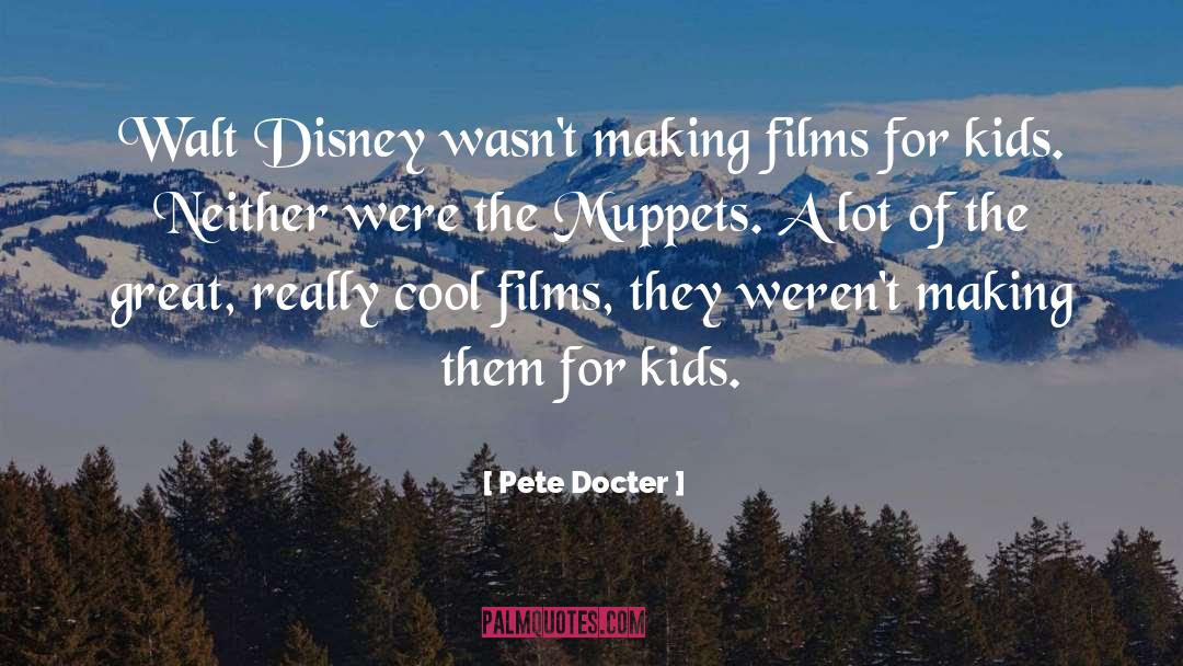 Muppets quotes by Pete Docter