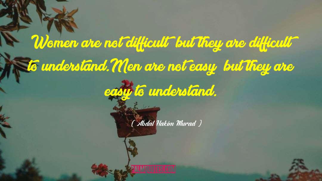 Murad quotes by Abdal Hakim Murad