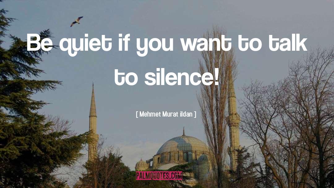 Murat Ildan quotes by Mehmet Murat Ildan