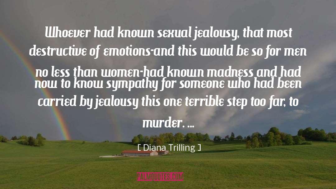 Murder By Mocha quotes by Diana Trilling