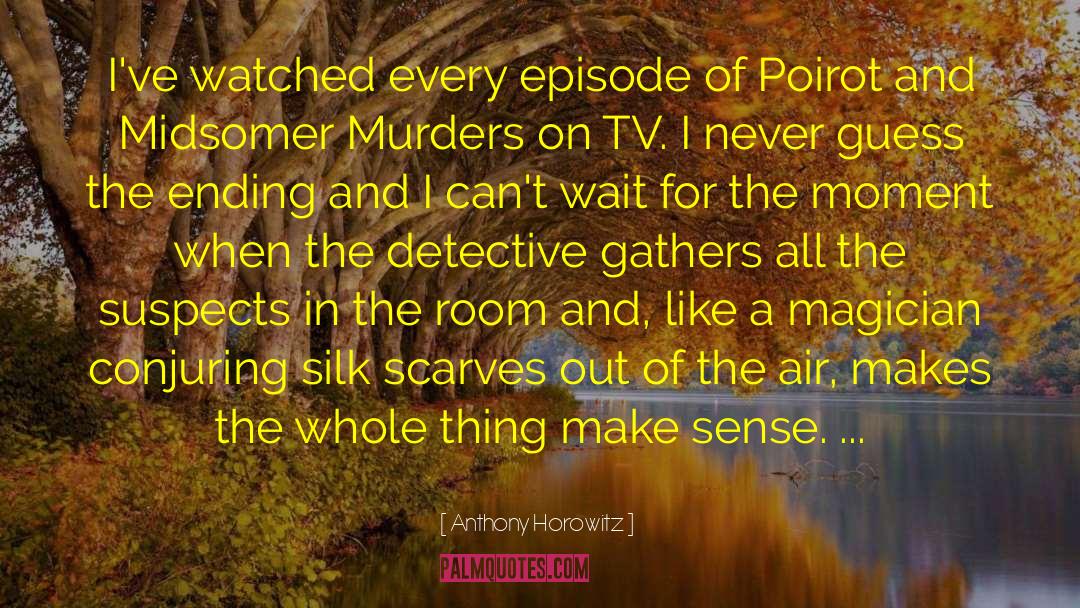 Murder On The Links quotes by Anthony Horowitz