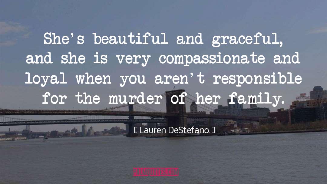 Murder quotes by Lauren DeStefano