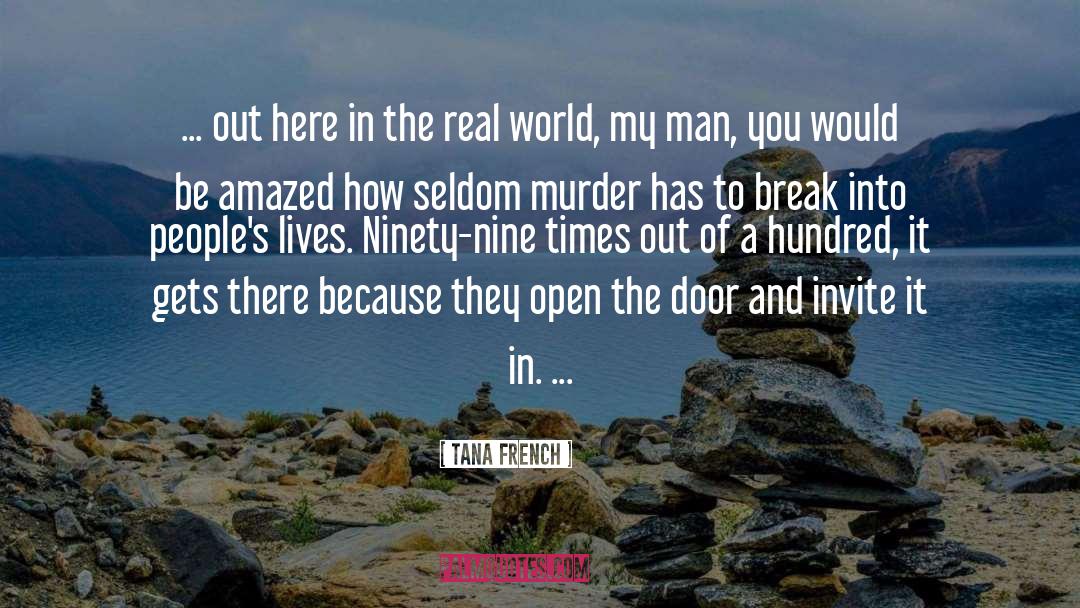 Murder quotes by Tana French