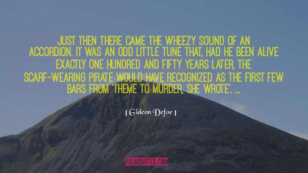 Murder She Wrote quotes by Gideon Defoe