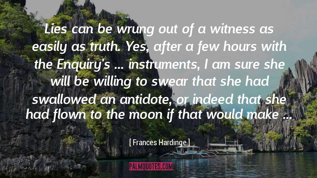 Murder Trial quotes by Frances Hardinge