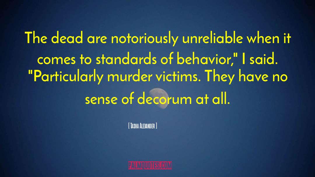 Murder Victims quotes by Tasha Alexander