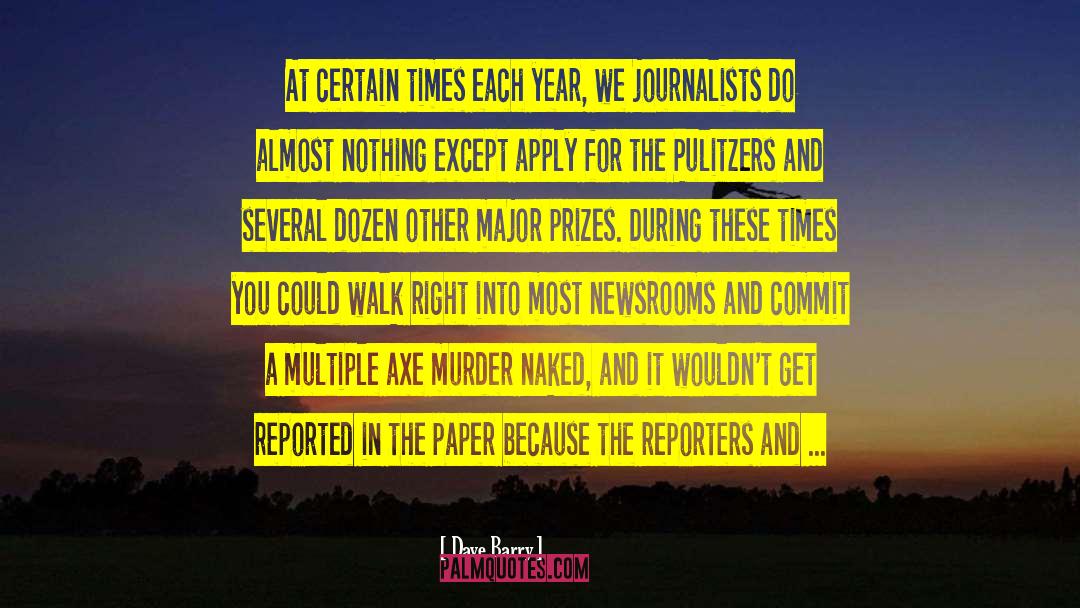 Murder Victims quotes by Dave Barry