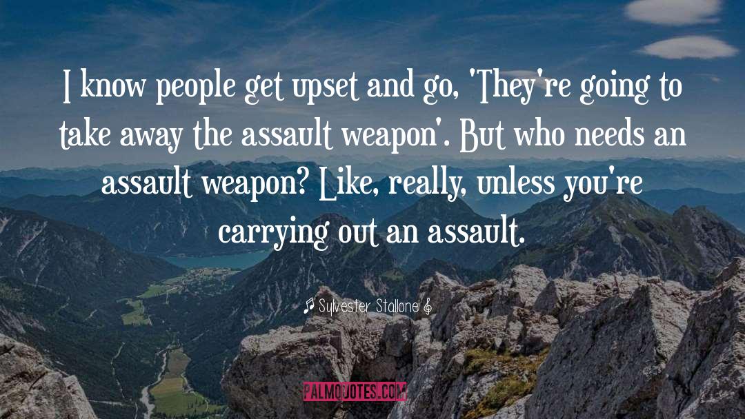 Murder Weapon quotes by Sylvester Stallone
