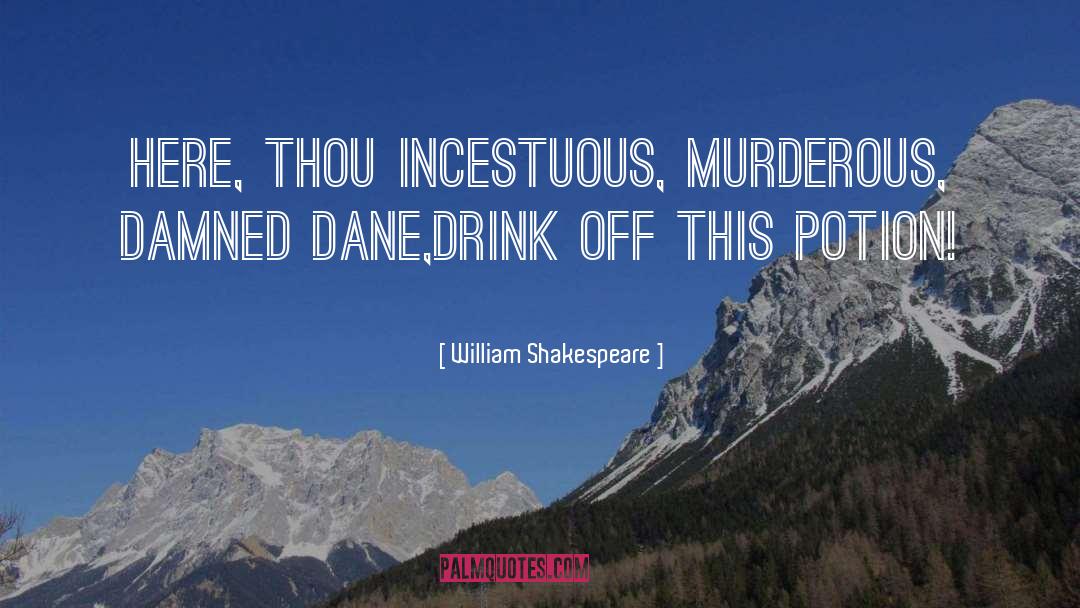 Murderous quotes by William Shakespeare