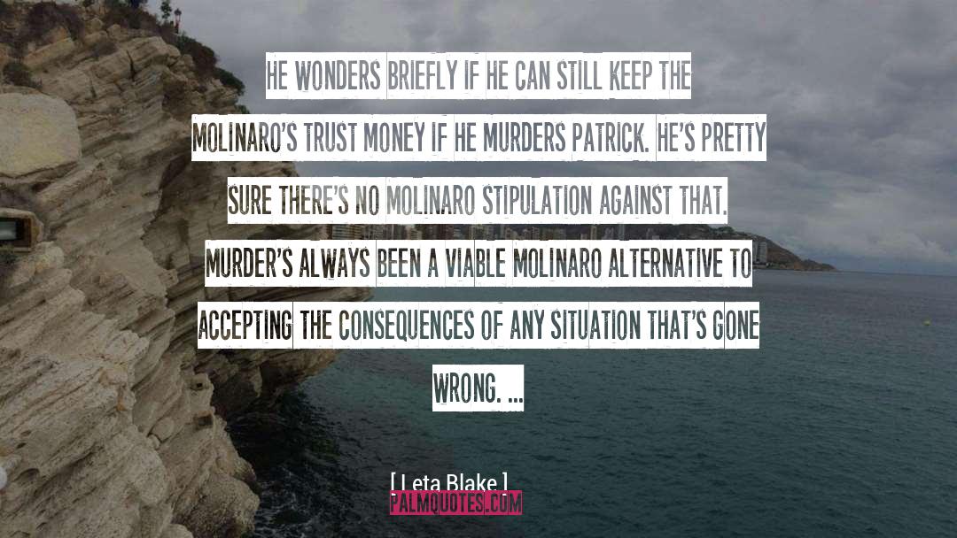Murders quotes by Leta Blake