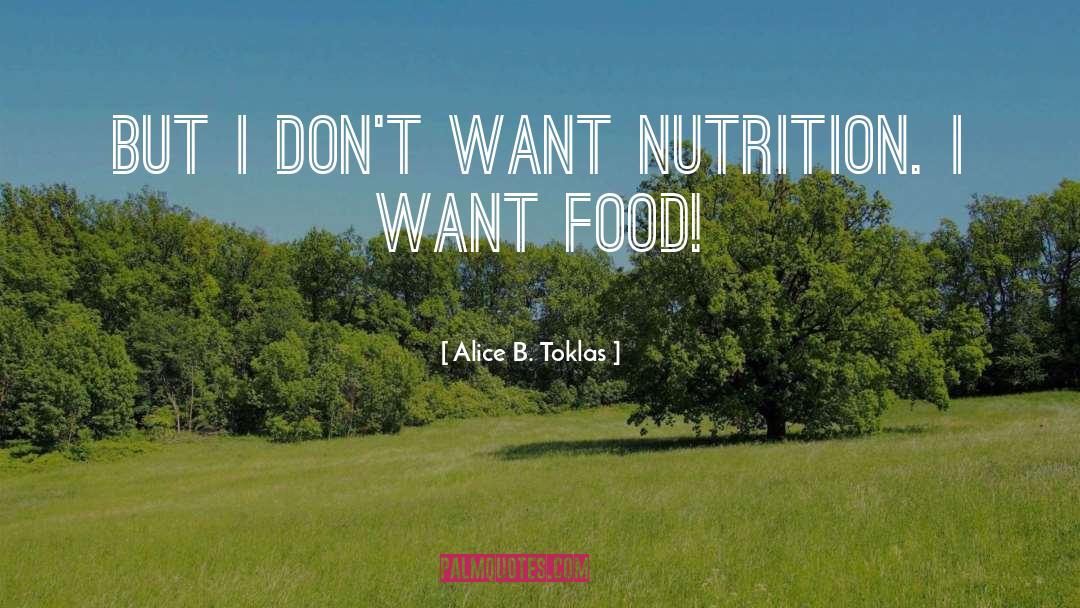 Mure Nutrition quotes by Alice B. Toklas