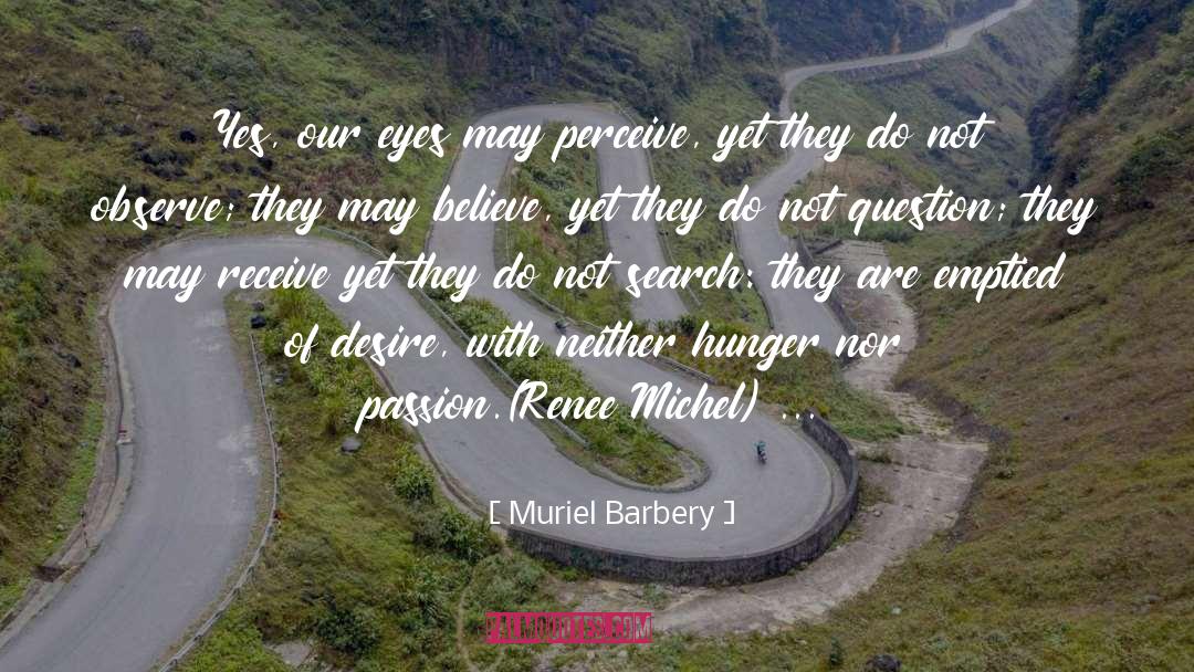 Muriel Barbery quotes by Muriel Barbery