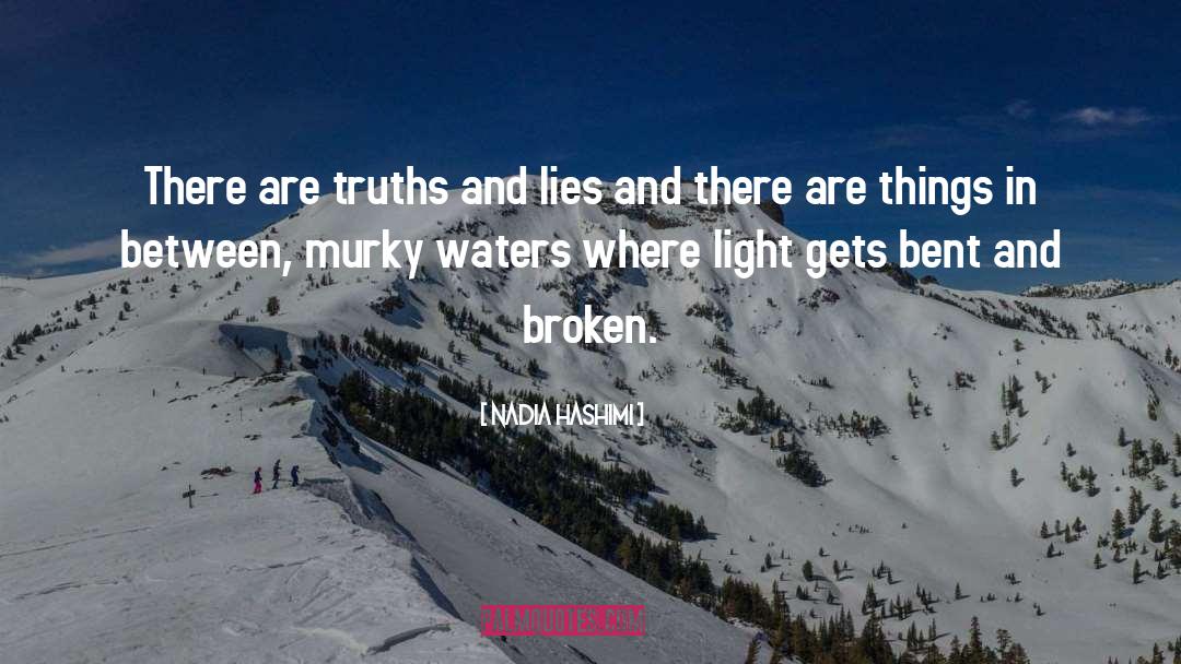 Murky quotes by Nadia Hashimi