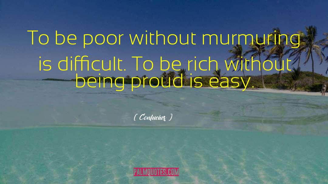 Murmuring quotes by Confucius