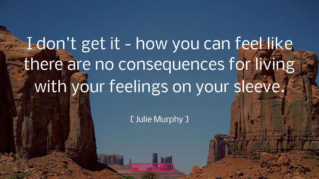 Murphy quotes by Julie Murphy